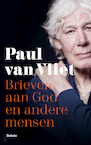 Brieven aan God en andere mensen (e-Book) - Paul van Vliet (ISBN 9789460039607)