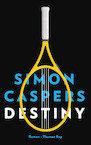 Destiny (e-Book) - Simon Caspers (ISBN 9789400403437)