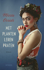 Met planten leren praten (e-Book) - Marta Orriols (ISBN 9789044640595)