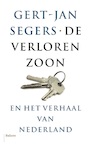 De verloren zoon (e-Book) - Gert-Jan Segers (ISBN 9789463820578)
