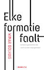 Elke formatie faalt (e-Book) - Wimar Bolhuis (ISBN 9789492754097)