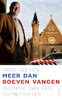 Meer dan boeven vangen (e-Book) - Fred Teeven (ISBN 9789044643138)