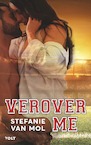 Verover me (e-Book) - Stefanie van Mol (ISBN 9789021419732)