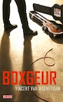Boxgeur (e-Book) - Vincent van Warmerdam (ISBN 9789044541113)