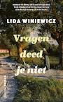 Vragen deed je niet (e-Book) - Lida Winiewicz (ISBN 9789021420813)