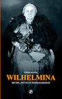 Wilhelmina (e-Book) - Gerard Aalders (ISBN 9789089750808)