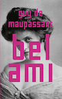 Bel ami (e-Book) - Guy de Maupassant (ISBN 9789044646993)