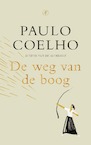De weg van de boog (e-Book) - Paulo Coelho (ISBN 9789029544863)