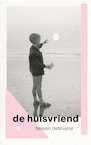 De huisvriend (e-Book) - Heleen Debruyne (ISBN 9789403159010)