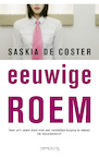 Eeuwige roem (e-Book) - Saskia de Coster (ISBN 9789044626735)