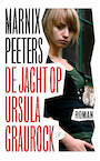 De jacht op Ursula Graurock (e-Book) - Marnix Peeters (ISBN 9789029545174)