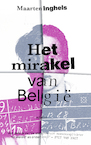 Het mirakel van België (e-Book) - Maarten Inghels (ISBN 9789493248267)
