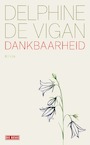 Dankbaarheid (e-Book) - Delphine de Vigan (ISBN 9789044543001)