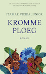 Kromme ploeg (e-Book) - Itamar Vieira Junior (ISBN 9789044649673)