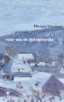 Voor wie de tijd verstrijkt (e-Book) - Miriam Van hee (ISBN 9789403193014)