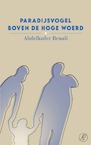Paradijsvogel boven de Hoge Woerd (e-Book) - Abdelkader Benali (ISBN 9789029540360)