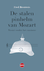 De stalen pinhelm van Mozart (e-Book) - Fred Brouwers (ISBN 9789462673571)