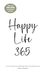 Happy Life 365 (e-Book) - Kelly Weekers (ISBN 9789083260099)