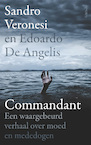 Commandant (e-Book) - Sandro Veronesi, Edoardo De Angelis (ISBN 9789044653298)