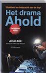 Het drama Ahold (e-Book) - Jeroen Smit (ISBN 9789460034848)