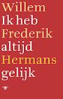 Ik heb altijd gelijk (e-Book) - Willem Frederik Hermans (ISBN 9789023478980)