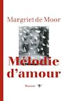 Melodie d amour (e-Book) - Margriet de Moor (ISBN 9789023476573)