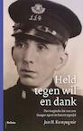 Held tegen wil en dank (e-Book) - Jan H. Kompagnie (ISBN 9789460037535)