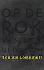 Op de rok van het universum (e-Book) - Tonnus Oosterhoff (ISBN 9789023495840)