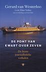 De pont van kwart over zeven (e-Book) - Gerard van Westerloo (ISBN 9789023489771)