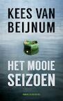 Het mooie seizoen (e-Book) - Kees van Beijnum (ISBN 9789023499213)