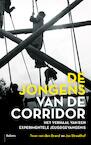 De jongens van De Corridor (e-Book) - Twan van den Brand, Jos Straathof (ISBN 9789460035319)