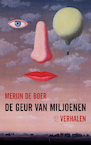 De geur van miljoenen (e-Book) - Merijn de Boer (ISBN 9789021412115)