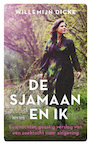 De sjamaan en ik (e-Book) - Willemijn Dicke (ISBN 9789044639704)