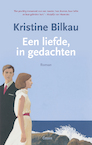 Een liefde, in gedachten (e-Book) - Kristine Bilkau (ISBN 9789059368378)