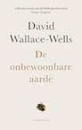 De onbewoonbare aarde (e-Book) - David Wallace-Wells (ISBN 9789403155609)