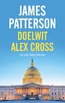 Doelwit Alex Cross (e-Book) - James Patterson (ISBN 9789403152905)