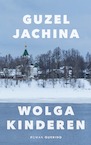 Wolgakinderen (e-Book) - Guzel Jachina (ISBN 9789021416137)