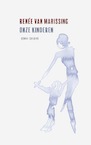 Onze kinderen (e-Book) - Renée van Marissing (ISBN 9789021414478)