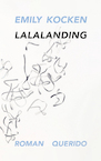 Lalalanding (e-Book) - Emily Kocken (ISBN 9789021414492)