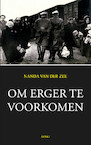 Om erger te voorkomen (e-Book) - Nanda van der Zee (ISBN 9789464247152)