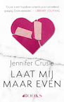 Laat mij maar even (e-Book) - Jennifer Crusie (ISBN 9789021460086)