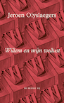Willem en mijn wellust (e-Book) - Jeroen Olyslaegers (ISBN 9789403192314)