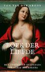 Boek der Liefde (e-Book) - Ton van der Kroon (ISBN 9789402170818)