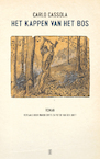 Het kappen van het bos (e-Book) - Carlo Cassola (ISBN 9789493290617)