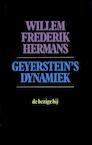 Geyerstein's dynamiek (e-Book) - Willem Frederik Hermans (ISBN 9789023471899)
