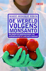 De wereld volgens Monsanto (e-Book) - Marie-Monique Robin (ISBN 9789044532630)