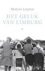 Het geluk van Limburg (e-Book) - Marcia Luyten (ISBN 9789023494164)