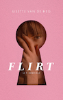 Flirt (e-book) (e-Book) - Lisette van de Heg (ISBN 9789058041715)