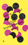 1000 kronkelwegen angst (e-Book) - Olivia Wenzel (ISBN 9789403128115)