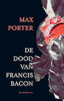 De dood van Francis Bacon (e-Book) - Max Porter (ISBN 9789403145112)